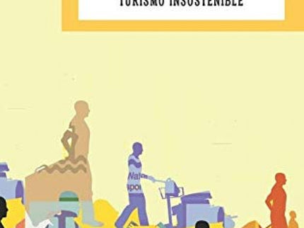 La Dominación Turística