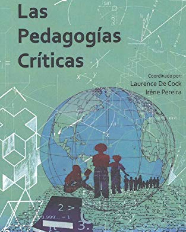 Las Pedagogías Críticas