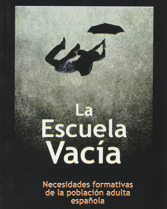 La Escuela Vacía