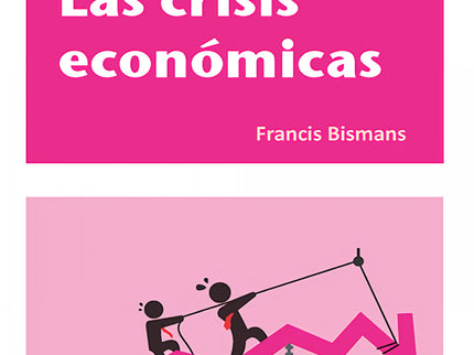Las Crisis Económicas