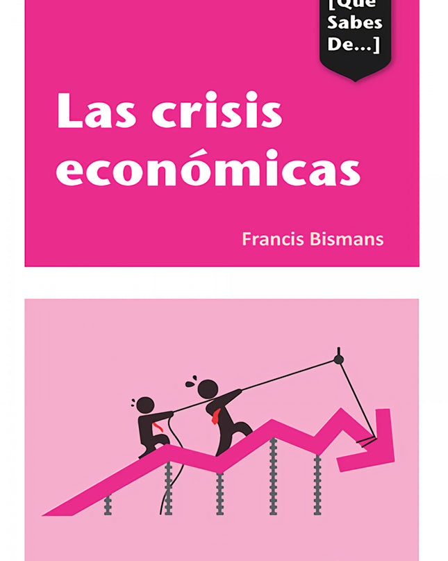 Las Crisis Económicas