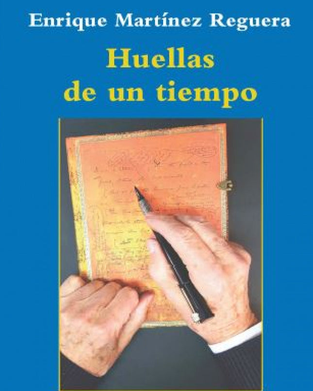 Huellas De Un Tiempo