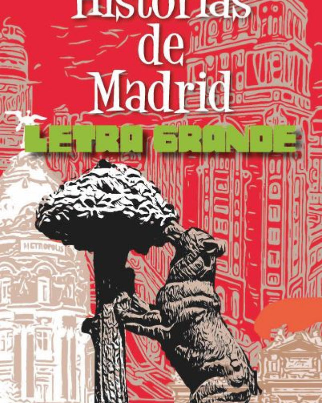 Historias De Madrid