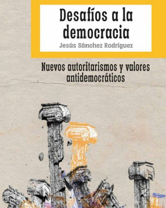 Desafíos A La Democracia
