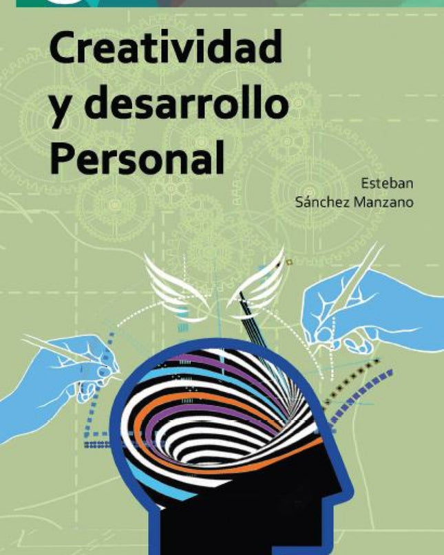 Creatividad Y Desarrollo Personal