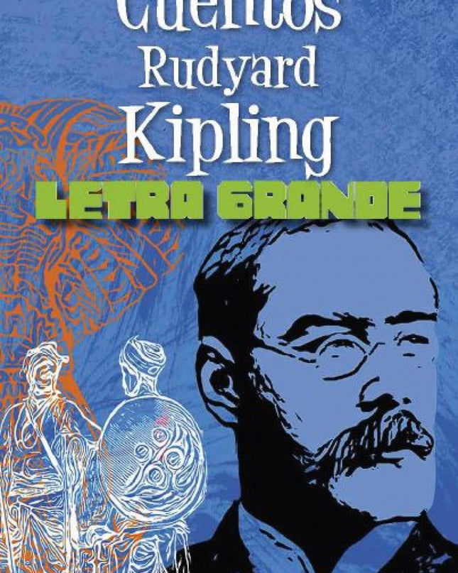 Cuentos. Rudyard Kipling