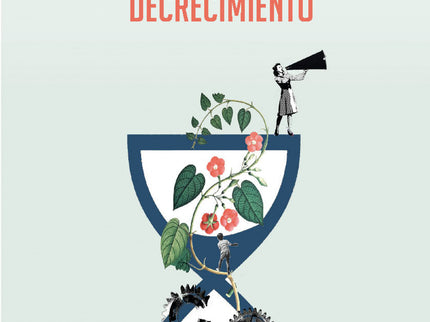 Introducción Al Decrecimiento