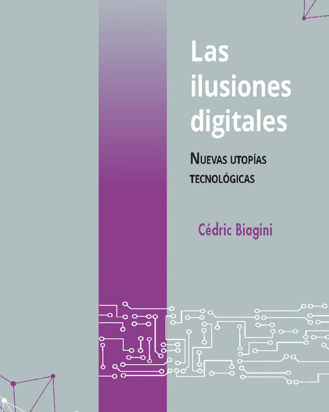 Las Ilusiones Digitales