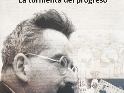 Walter Benjamin. La Tormenta Del Progreso