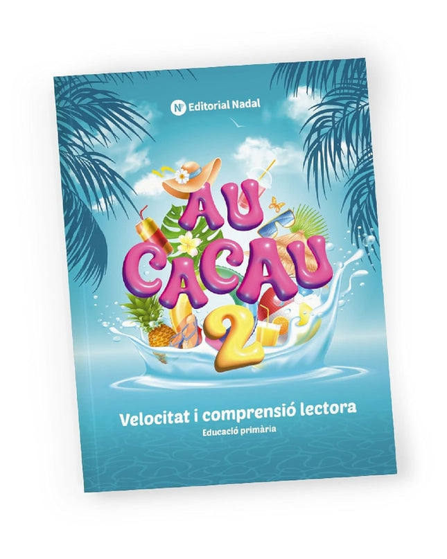 Au, Cacau 2n Primaria