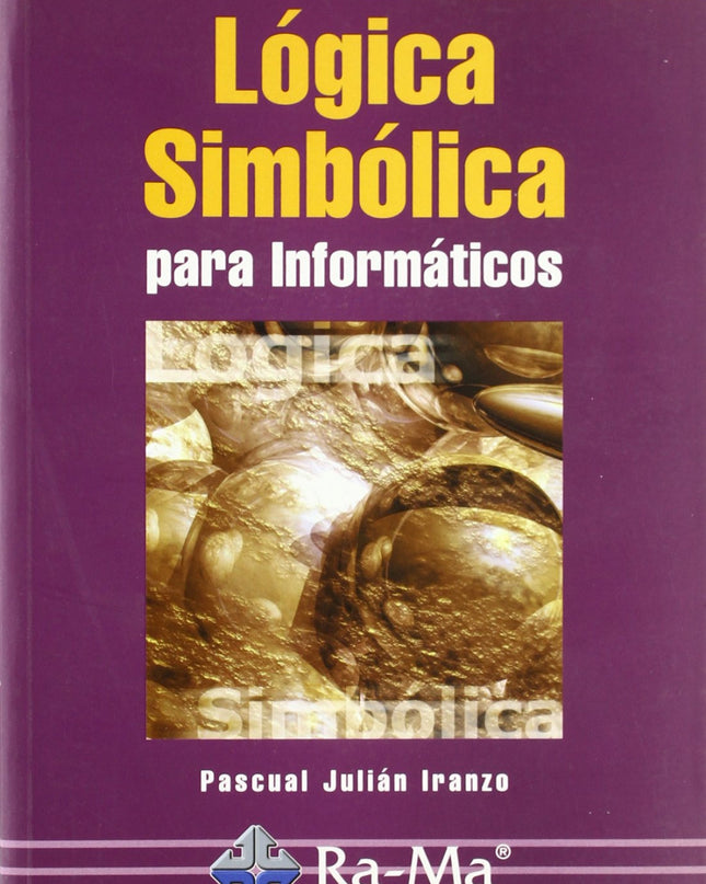 Logica Simbolica Para Informaticos