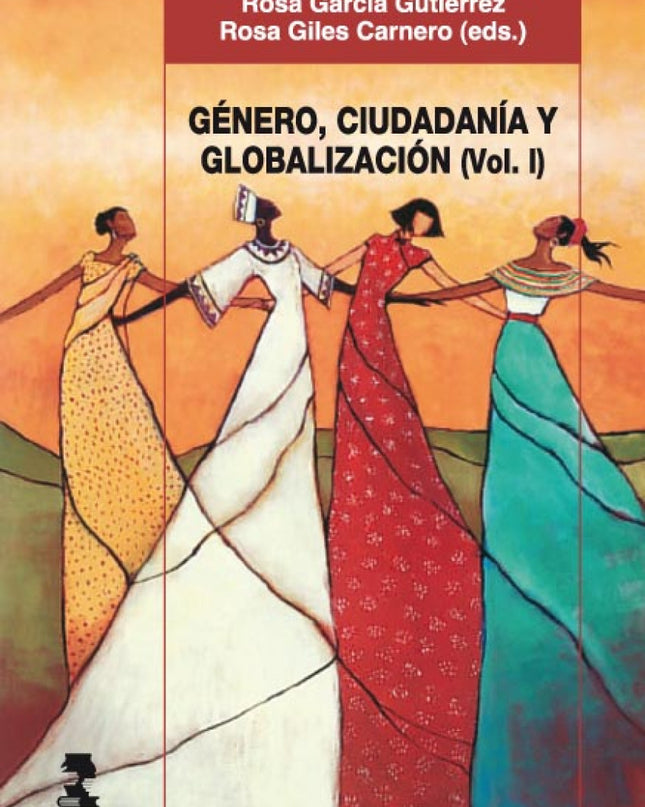 Género, Ciudadania Y Globalización