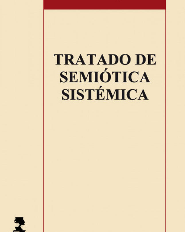 Tratado De Semiótica Sistémica
