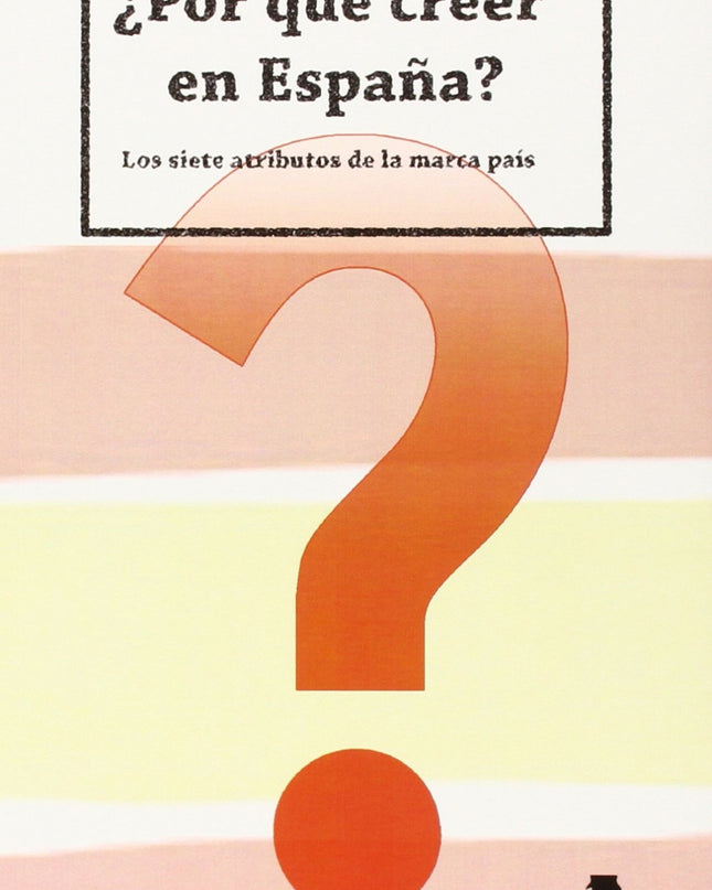 ¿por Qué Creer En España?