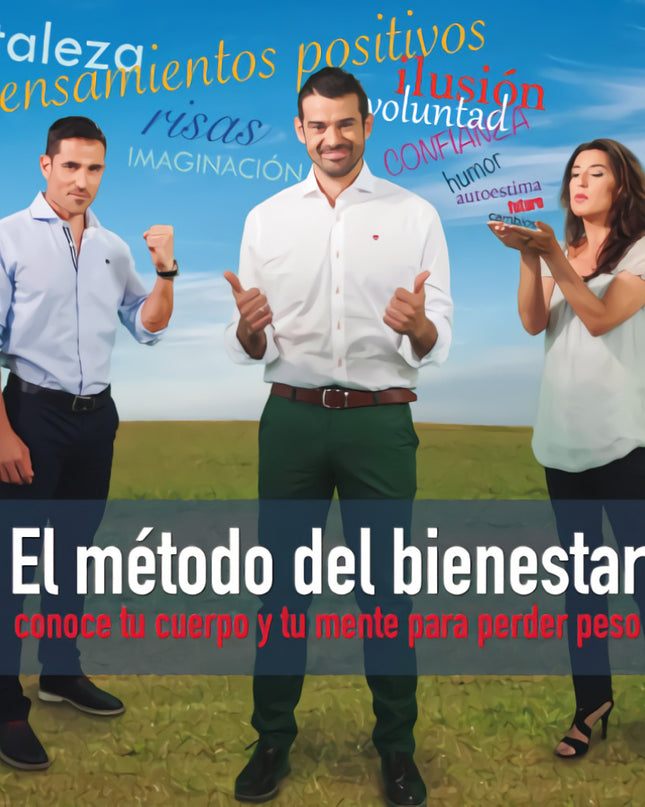 El Método Del Bienestar