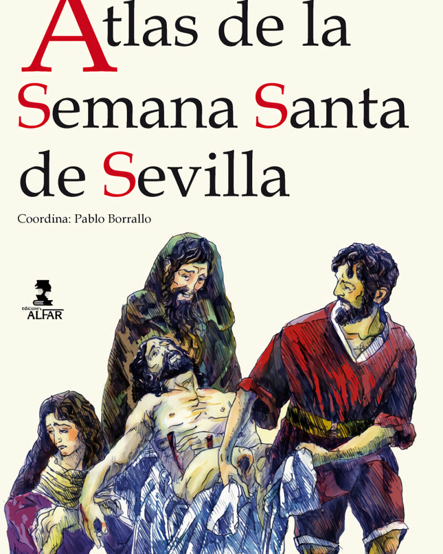 Atlas De La Semana Santa De Sevilla
