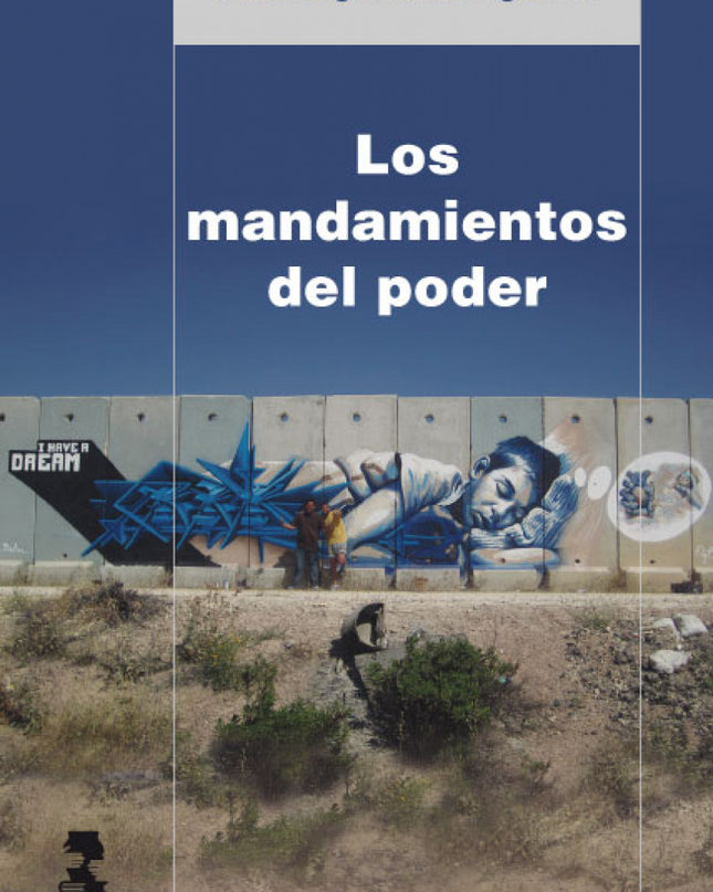 Los Mandamientos Del Poder