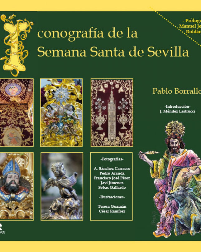 Iconografía De La Semana Santa De Sevilla