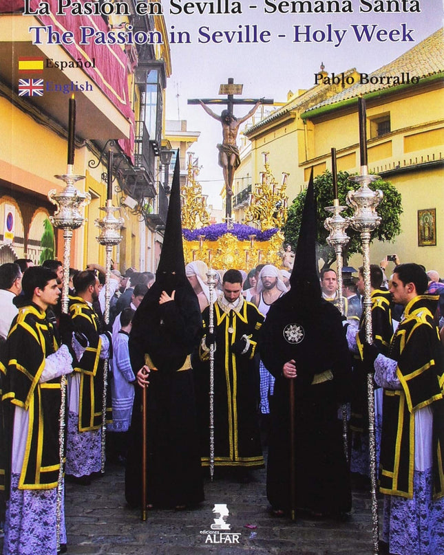 Pasión En Sevilla-semana Santa