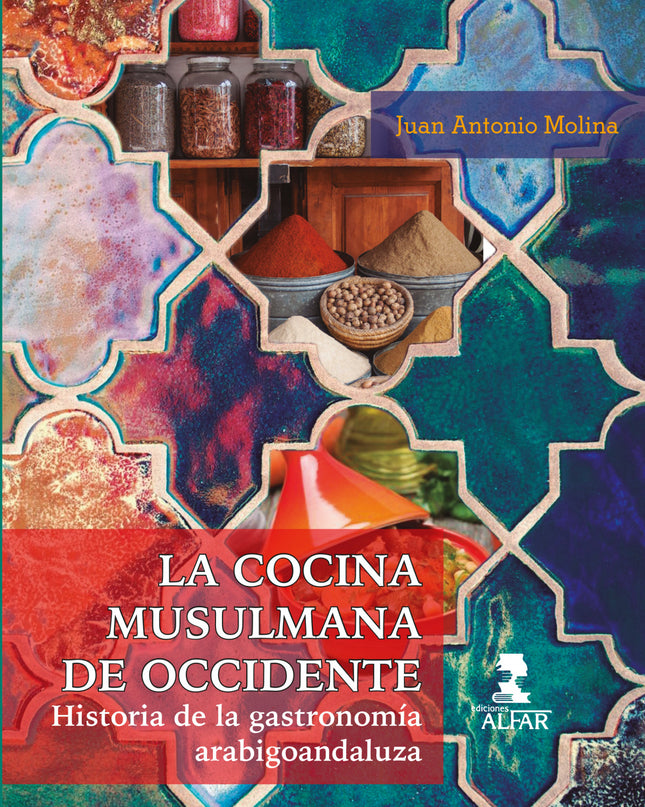La Cocina Musulmana De Occidente