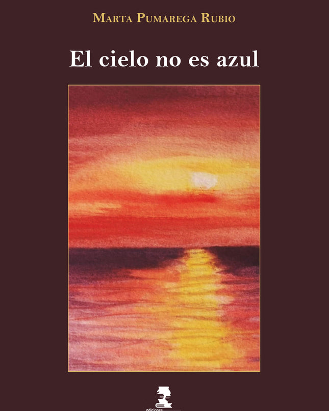 El Cielo No Es Azul