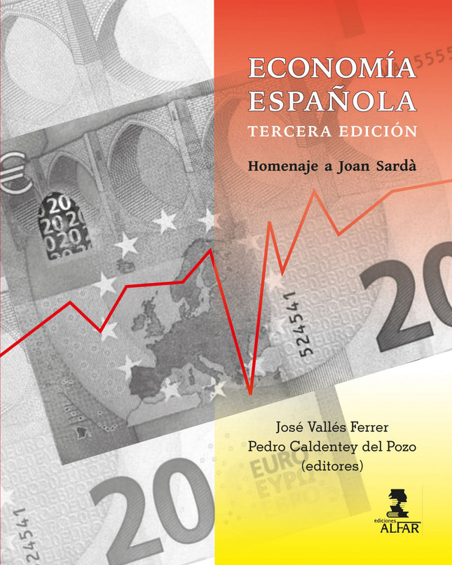 Economía Española. Homenaje A Joan Sardà