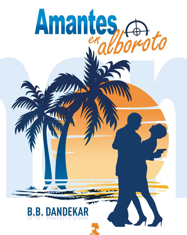 Amantes En Alboroto
