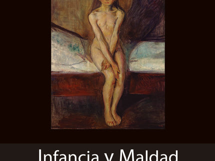 Infancia Y Maldad
