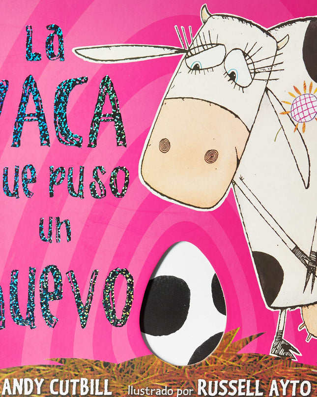 La Vaca Que Puso Un Huevo