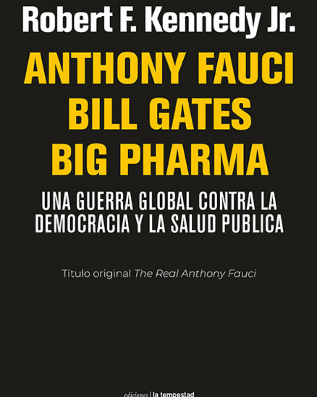 Anthony Fauci Bill Gates Big Pharma