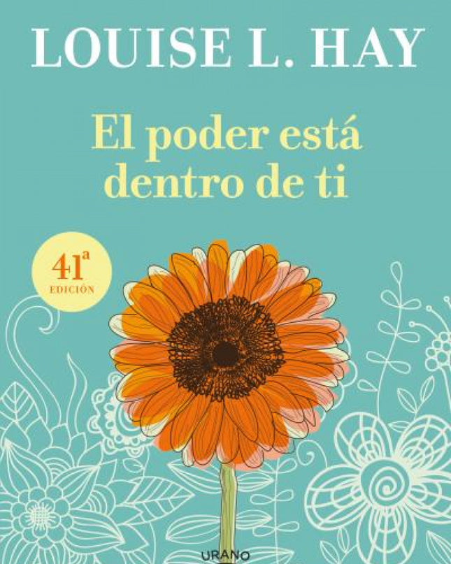 El Poder Está Dentro De Ti