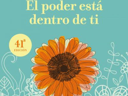 El Poder Está Dentro De Ti