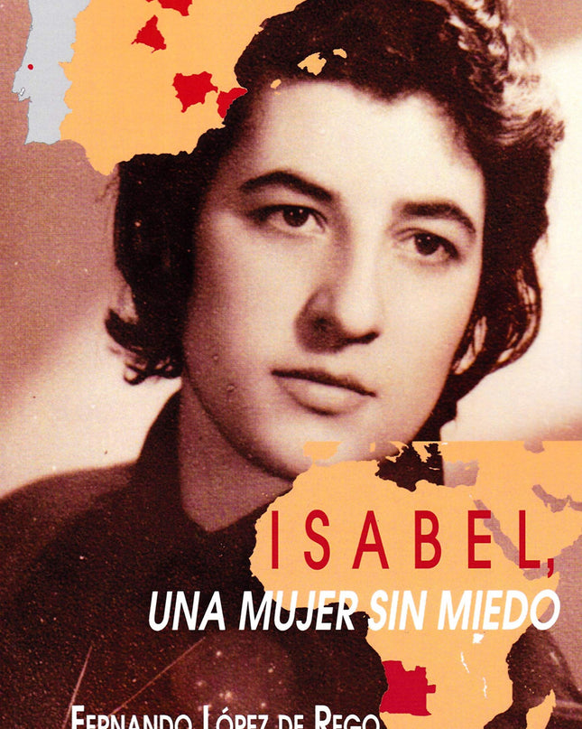 Isabel, Una Mujer Sin Miedo