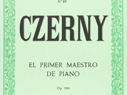 El Primer Maestro Piano Op.599, Op.100