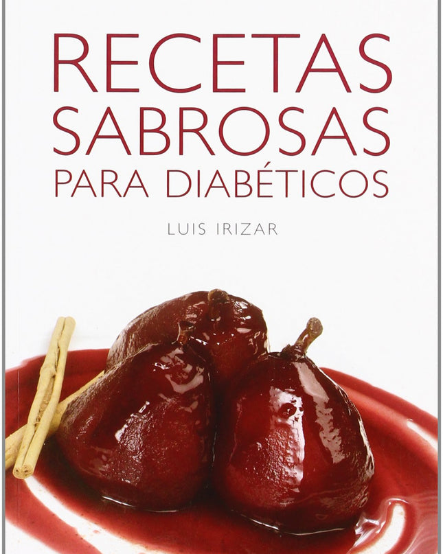 Recetas Sabrosas Para Diabéticos