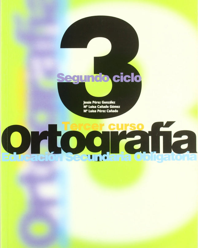 (00).ortografia Calesa 3o.eso (secundaria)
