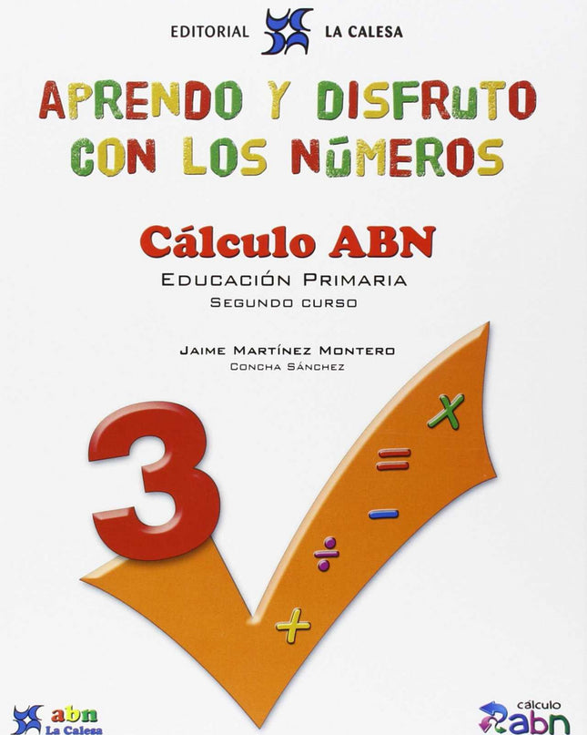 Aprendo Y Disfruto Con Los Números 3. Calculo Abn.