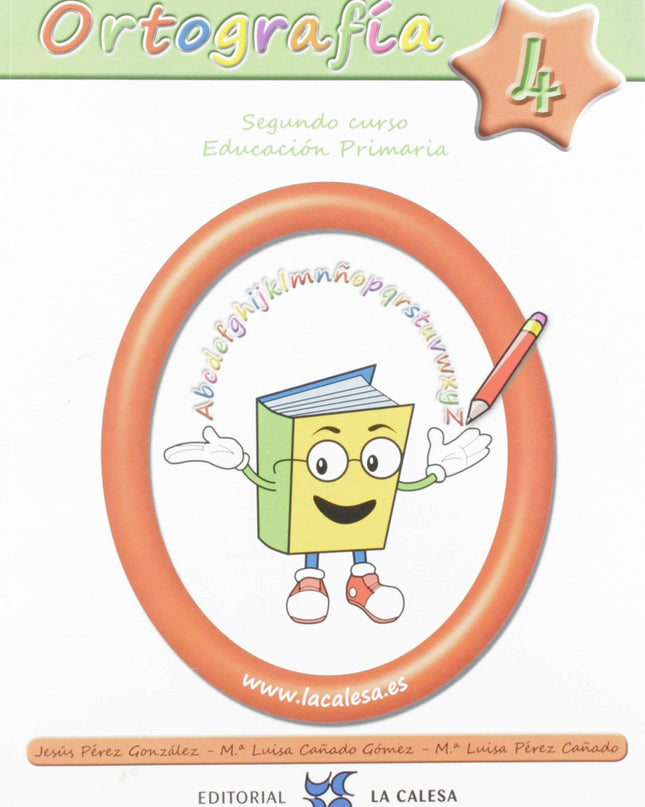 Ortografía Calesa 4. 2ºprimaria 2019