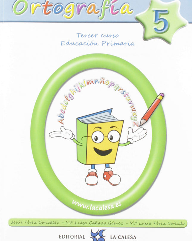 Ortografía Calesa 5. 3º Primaria 2019