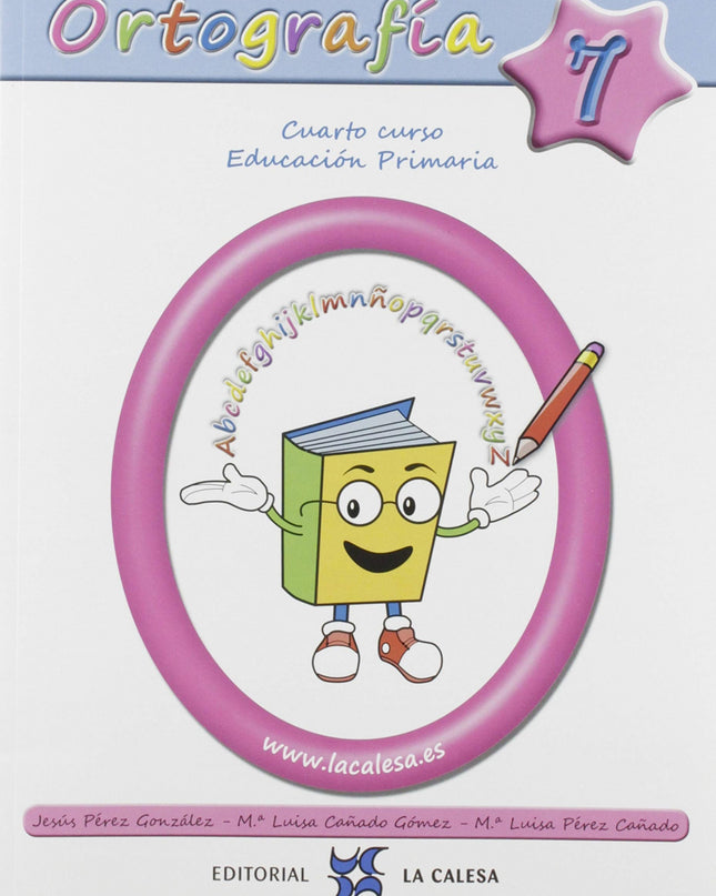 Ortografía Calesa 7. 4ºprimaria 2019