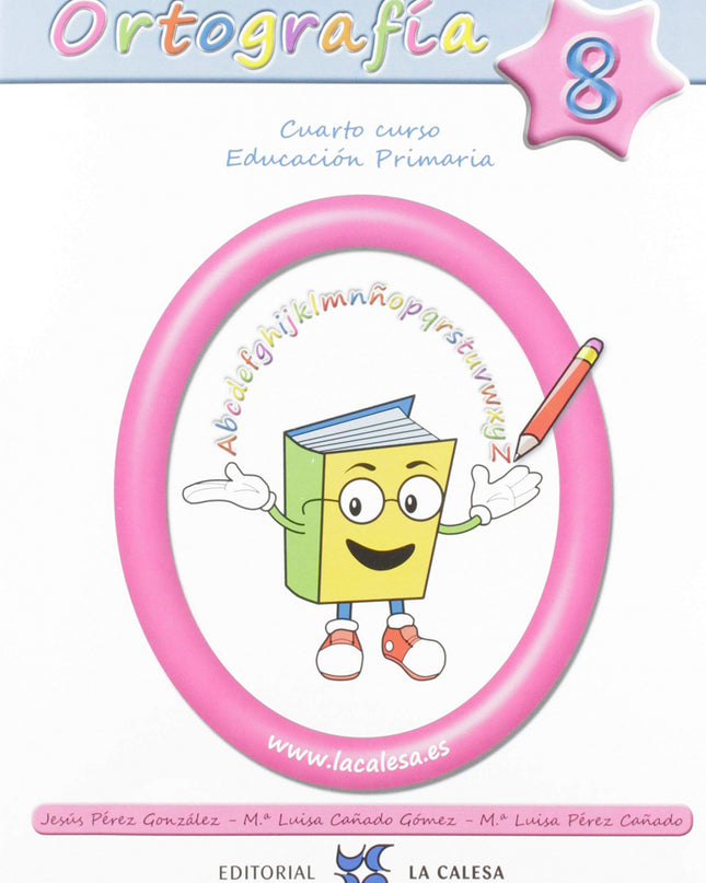 Ortografía Calesa 8.4ºprimaria 2019