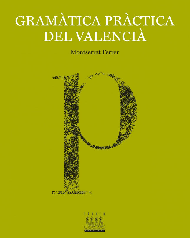 Gramàtica Pràctica Del Valencià