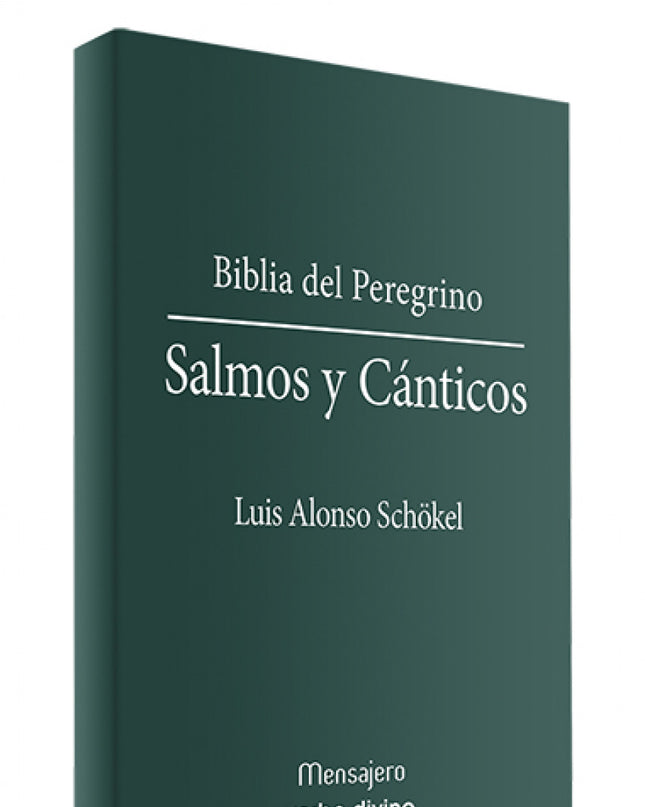 Salmos Canticos .( Biblia Del Peregrino)