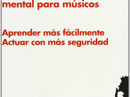 Ejercitación Mental Para Músicos