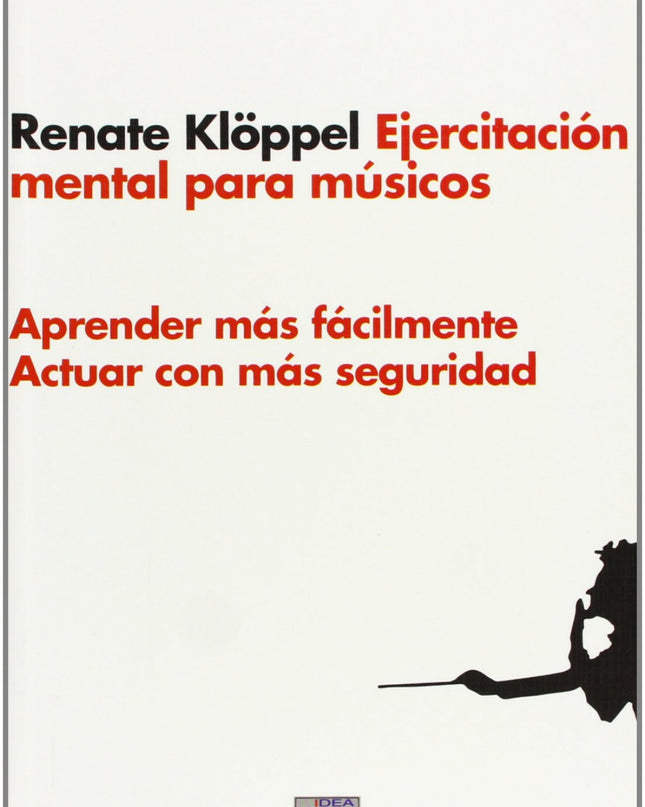 Ejercitación Mental Para Músicos