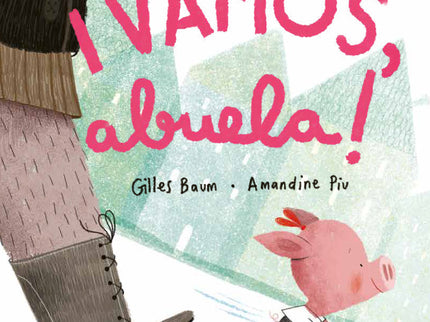 Vamos, Abuela!