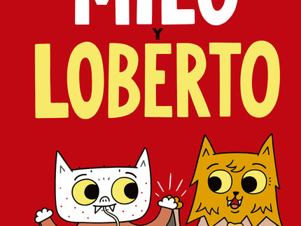 Milo Y Loberto