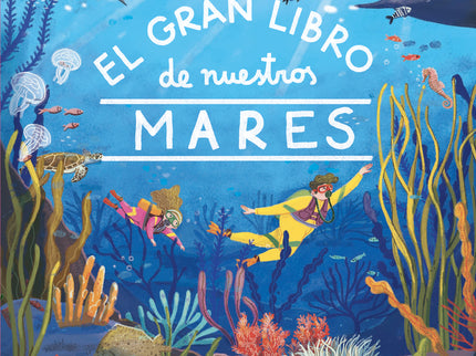 El Gran Libro De Nuestros Mares