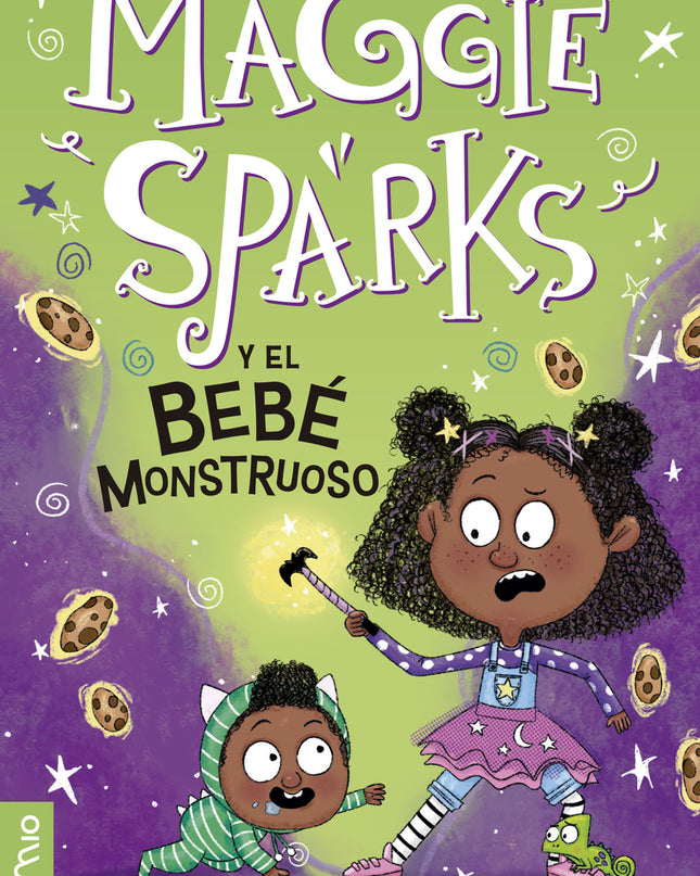 Maggie Sparks Y El Bebé Monstruoso