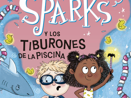 Maggie Sparks Y Los Tiburones De La Piscina